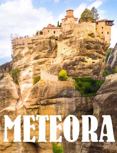 Meteora the Famous Mountains of Greece