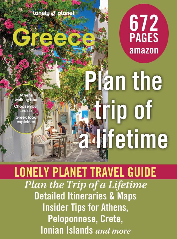Greece - trip of a lifetime -  Lonely Planet Amazon